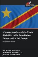 L'emancipazione Dello Stato Di Diritto Nella Repubblica Democratica Del Congo