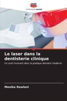 Le Laser Dans La Dentisterie Clinique