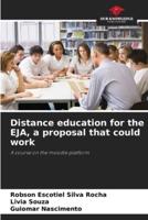 Distance Education for the EJA, a Proposal That Could Work