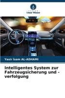 Intelligentes System Zur Fahrzeugsicherung Und -Verfolgung