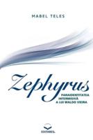 Zephyrus - Paraidentitatea Intermisivăa Lui Waldo Vieira