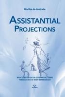 Assistantial Projections