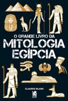 O Grande Livro Da Mitologia Egipcia