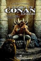 A Filosofia em Conan, O Bárbaro