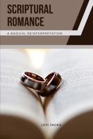 Scriptural Romance