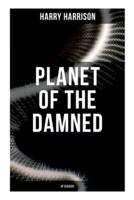 Planet of the Damned (SF Classic)