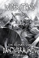Widerstand (Disgardium Buch #4): LitRPG-Serie