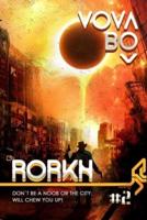 Rorkh: Book 2: LitRPG Series