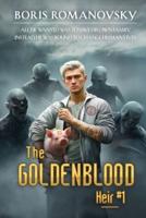 The Goldenblood Heir (Book 1)