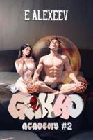 Gakko Academy (Book 2)