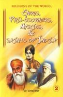 Religions of the World Gurus Philosophers Mystics & Saints of India: Part II