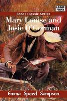 Mary Louise and Josie O&#39;Gorman