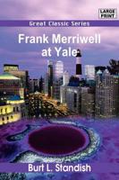 Frank Merriwell at Yale