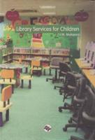 Library Services for Children