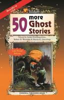 50 More Ghost Stories