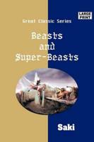 Beasts and Super-beasts