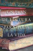 Un plan de lectura para toda la vida/ A Reading Plan for Life