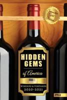 Hidden Gems of America: Wineries & Vineyards 2020-2021