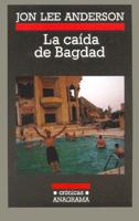 Anderson, J: Caída de Bagdad