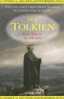 Los Hijos De Hurin/ The Tale of the Children of Hurin