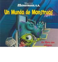 Un Mundo De Monstruos / A World of Monsters