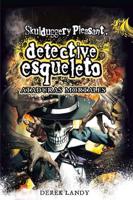 Detective Esqueleto
