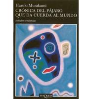 Cronica Del Pajaro/bird Chronicles