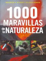 1000 Maravillas de La Naturaleza