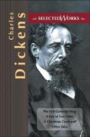 Selected Works of Charles Dickens. "Old Curiosity Shop", "Tale of Two Cities"