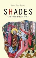 Shades - The Demise of Blake Beck
