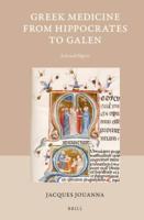 Greek Medicine from Hippocrates to Galen