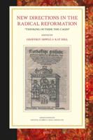 New Directions in the Radical Reformation