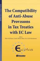 The Compatibility of Anti-Abuse Provisions in Tax Treaties With EC Law