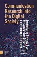 Communication Research Into the Digital Society