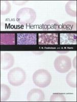 Atlas of Mouse Hematopathology