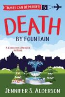 Death by Fountain: A Christmas Murder in Rome