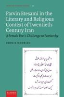 Parvin E'tesami in the Literary and Religious Context of Twentieth-Century Iran