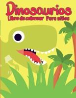 Libro para colorear de dinosaurios para niños: Libro para colorear Dino único, adorable y divertido para niños