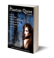 The Phantom Queen Awakes