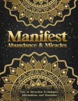 Manifest Abundance & Miracles