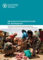 Agricultural Investment Funds for Development