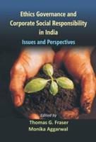 Ethics Governance And Corporate Social Responsibility in India Issues And Perspectives