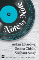 Note by Note :: The Great India Story 1947-2017