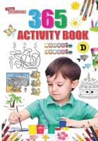 365 Activity Book D For Kids Match the Pair, Find the Difference, Puzzles, Crosswords, Join the Dots, Colouring, Drawing and Brain Teasers