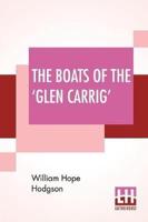 The Boats Of The 'Glen Carrig'