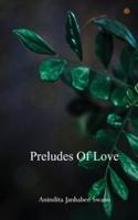 Preludes of Love