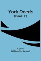 York Deeds (Book V)