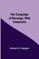 The Campaign Of Marengo, With Comments