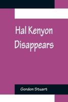 Hal Kenyon Disappears