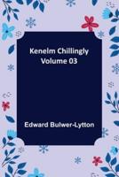 Kenelm Chillingly - Volume 03